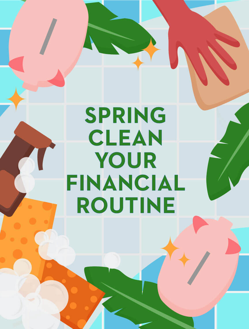 spring clean your financial routine